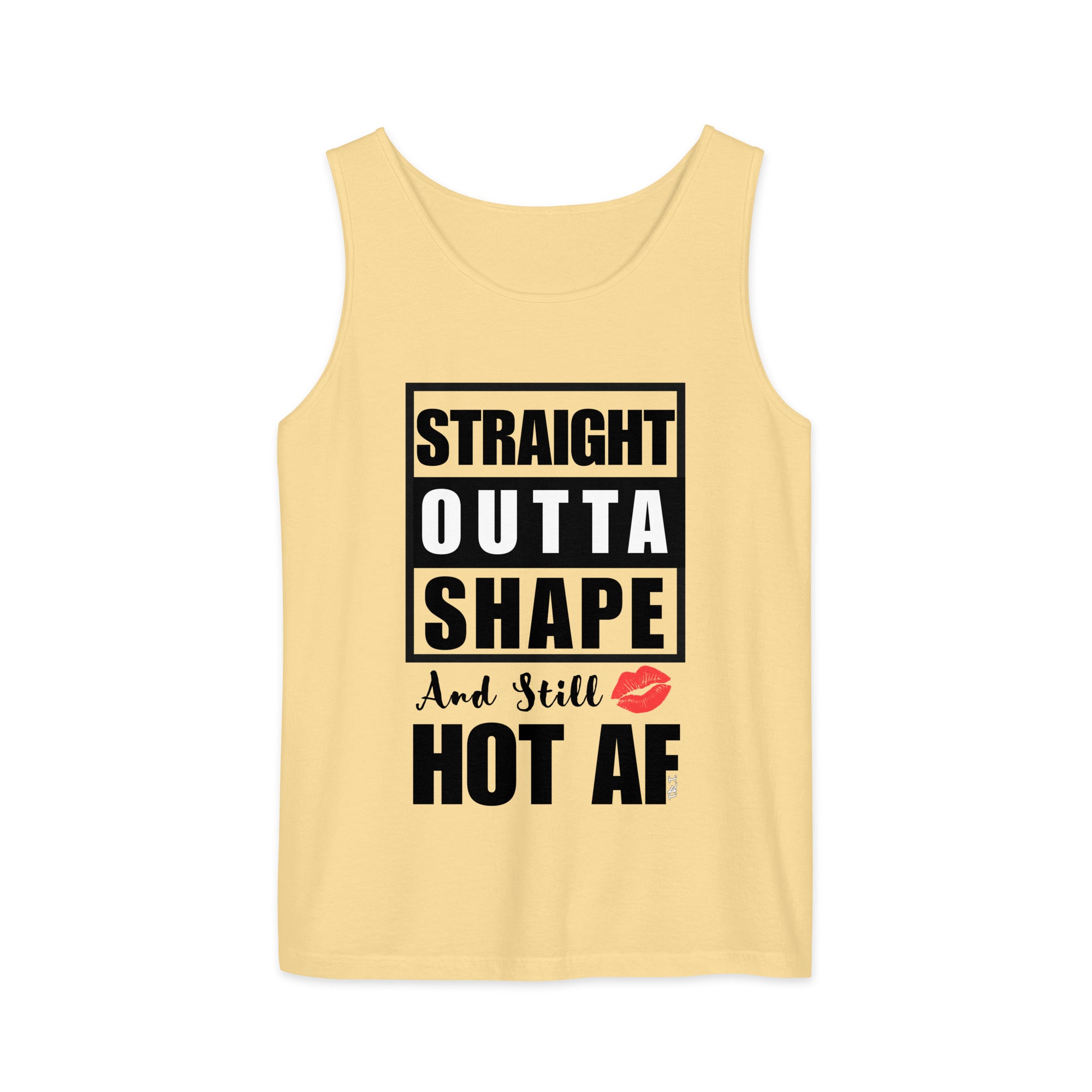Outta Shape...HOT AF Unisex garment-dyed tank top