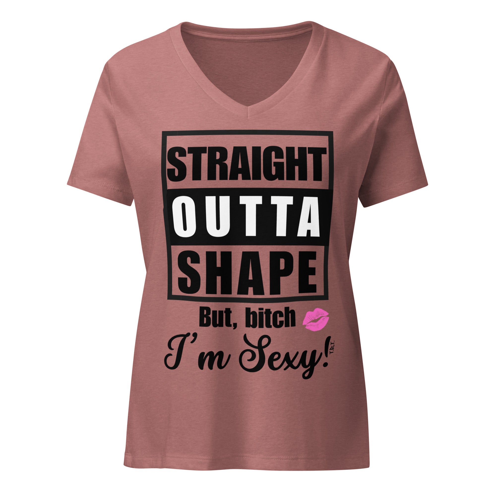 Outta Shape/Sexy Women’s relaxed v-neck t-shirt